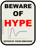 Beware Of Hype - constantchangeahead.com